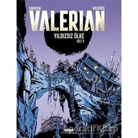 Yıldızsız Ülke - Valerian Cilt 3 - Pierre Christin - Yapı Kredi Yayınları