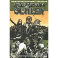 Yürüyen Ölüler Bölüm 19 : Savaşa Doğru - Charlie Adlard - Marmara Çizgi