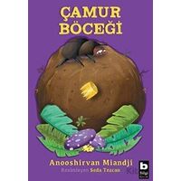 Çamur Böceği - Anooshirvan Miandji - Bilgi Yayınevi