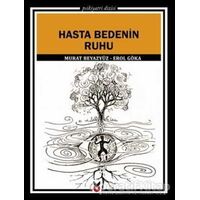 Hasta Bedenin Ruhu - Murat Beyazyüz - Ck Yayınevi