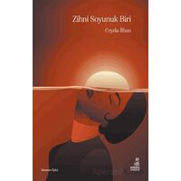 Zihni Soyunuk Biri - Ceyda İlhan - Avrupa Yakası Yayınları