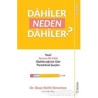 Dahiler Neden Dahiler? - Dean Keith Simonton - Sola Unitas