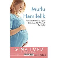 Mutlu Hamilelik - Gina Ford - Epsilon Yayınevi