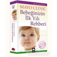 Bebeğinizin İlk Yılı Rehberi - Mayo Clinic - Eksik Parça Yayınları