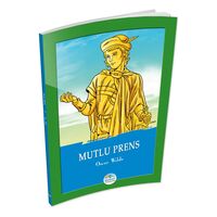 Mutlu Prens - Oscar Wilde - Maviçatı Yayınları