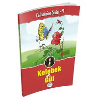 Kelebek ve Gül - La Fontaine Serisi - Maviçatı Yayınları