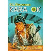 Kara Ok - Robert Louis Stevenson - Altın Kitaplar