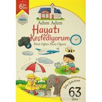 Adım Adım Hayatı Keşfediyorum 6 Yaş - Zeka Geliştiren 63 Soru - Kolektif - Revzen Kitap