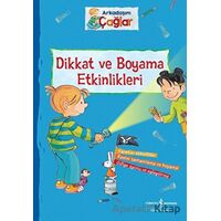 Dikkat ve Boyama Etkinlikleri - Arkadaşım Çağlar - Brigitte Paul - İş Bankası Kültür Yayınları