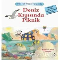 Deniz Kıyısında Piknik - Deniz Hikayeleri - Ronda Armitage - İş Bankası Kültür Yayınları