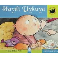 Haydi Uykuya - Joan de Deu Prats - Altın Kitaplar