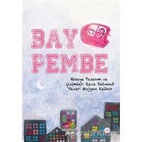 Bay Pembe - Mojgan Kalhor - Mevsimler Kitap