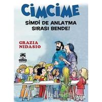 Cimcime - Grazia Nidasio - Marsık Kitap