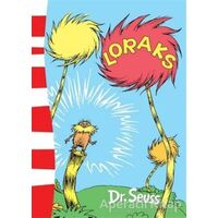 Loraks - Dr. Seuss - Epsilon Yayınevi