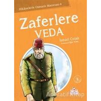 Zaferlere Veda - İsmail Çolak - Nesil Çocuk Yayınları