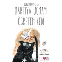 Martıya Uçmayı Öğreten Kedi - Luis Sepulveda - Can Çocuk Yayınları