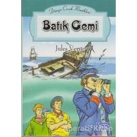 Batık Gemi - Jules Verne - Parıltı Yayınları