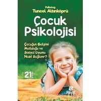 Çocuk Psikolojisi - Tuncel Altınköprü - Hayat Yayınları