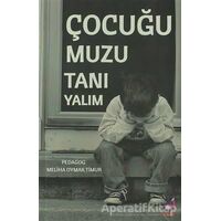 Çocuğumuzu Tanıyalım - Meliha Oymak Timur - Dua Yayınları