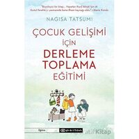 Çocuk Gelişimi İçin Derleme Toplama Eğitimi - Nagisa Tatsumi - Epsilon Yayınevi