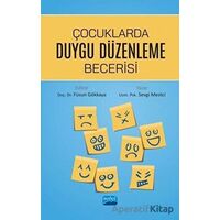 Çocuklarda Duygu Düzenleme Becerisi - Sevgi Mestci - Nobel Akademik Yayıncılık