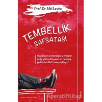 Tembellik Safsatası - Mel Levine - Sola Unitas