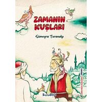 Zamanın Kuşları - Sümeyra Turanalp - Beyaz Bulut Kitap