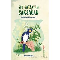 Sır Saklayan - Abdullah Harmancı - Beyaz Bulut Kitap