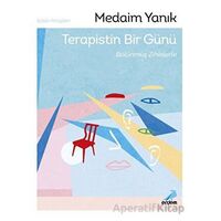 Terapistin Bir Günü, Bölünmüş Zihinlerle - Medaim Yanık - Erdem Yayınları