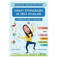 Dikkat Etkinlikleri ve Zeka Oyunları - Ayşen Tüfekçi - P Kitap Yayıncılık