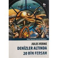 Denizler Altında 20 Bin Fersah - Jules Verne - Bilgi Yayınevi