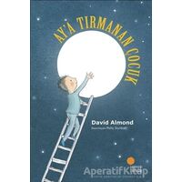 Ay’a Tırmanan Çocuk - David Almond - Günışığı Kitaplığı