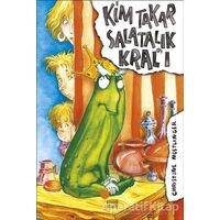 Kim Takar Salatalık Kral’ı - Christine Nöstlinger - Günışığı Kitaplığı