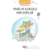 Vanilya Kokulu Mektuplar - Sevim Ak - Can Çocuk Yayınları