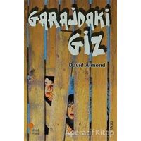 Garajdaki Giz - David Almond - Günışığı Kitaplığı