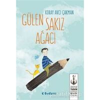 Gülen Sakız Ağacı - Koray Avcı Çakman - Tudem Yayınları