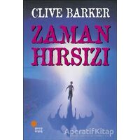 Zaman Hırsızı - Clive Barker - Günışığı Kitaplığı