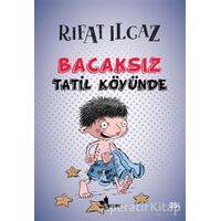 Bacaksız Tatil Köyünde - Rıfat Ilgaz - Çınar Yayınları