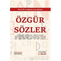 Özgür Sözler - Coşkun Can Aktan - Astana Yayınları