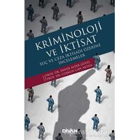 Kriminoloji ve İktisat - Coşkun Can Aktan - Divan Kitap