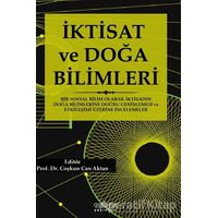 İktisat ve Doğa Bilimleri - Coşkun Can Aktan - Astana Yayınları