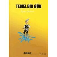 Temel Bir Gün - Aşık Çepni - Değişim Yayınları