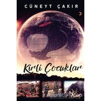 Kirli Çocuklar - Cüneyt Çakır - Cinius Yayınları