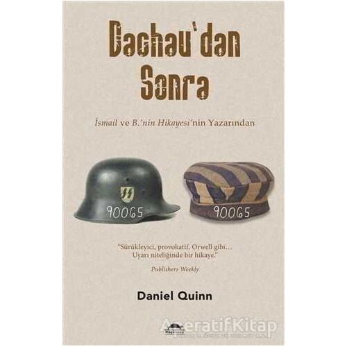 Dachaudan Sonra - Daniel Quinn - Maya Kitap