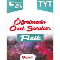 TYT Fizik Öğretmenin Özel Soruları Dahi Adam Yayınları