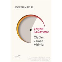 Zaman İllüzyonu - Joseph Mazur - Paloma Yayınevi