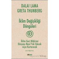 İklim Değişikliği Döngüleri - Dalai Lama - Totem Yayıncılık