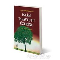 İslam Tasavvufu Üzerine - Muhammed Tanci - Damla Yayınevi