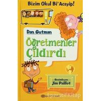 Öğretmenler Çıldırdı - Dan Gutman - Epsilon Yayınevi