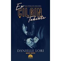 En Çılgın Takıntı - Danielle Lori - Martı Yayınları